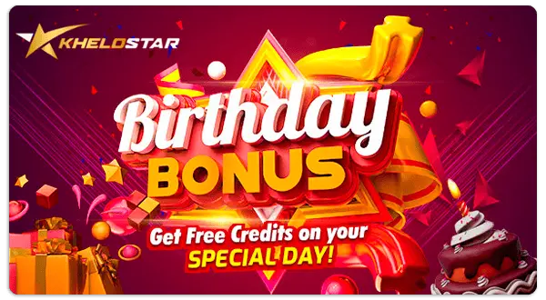 Khelostar Birthday Bonus 